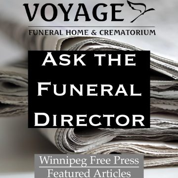 Ask the Funeral Director - Winnipeg Free Press Articles Button